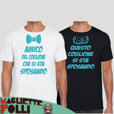Magliette Addio al Celibato T-shirt per SPOSO AMICO QUESTO