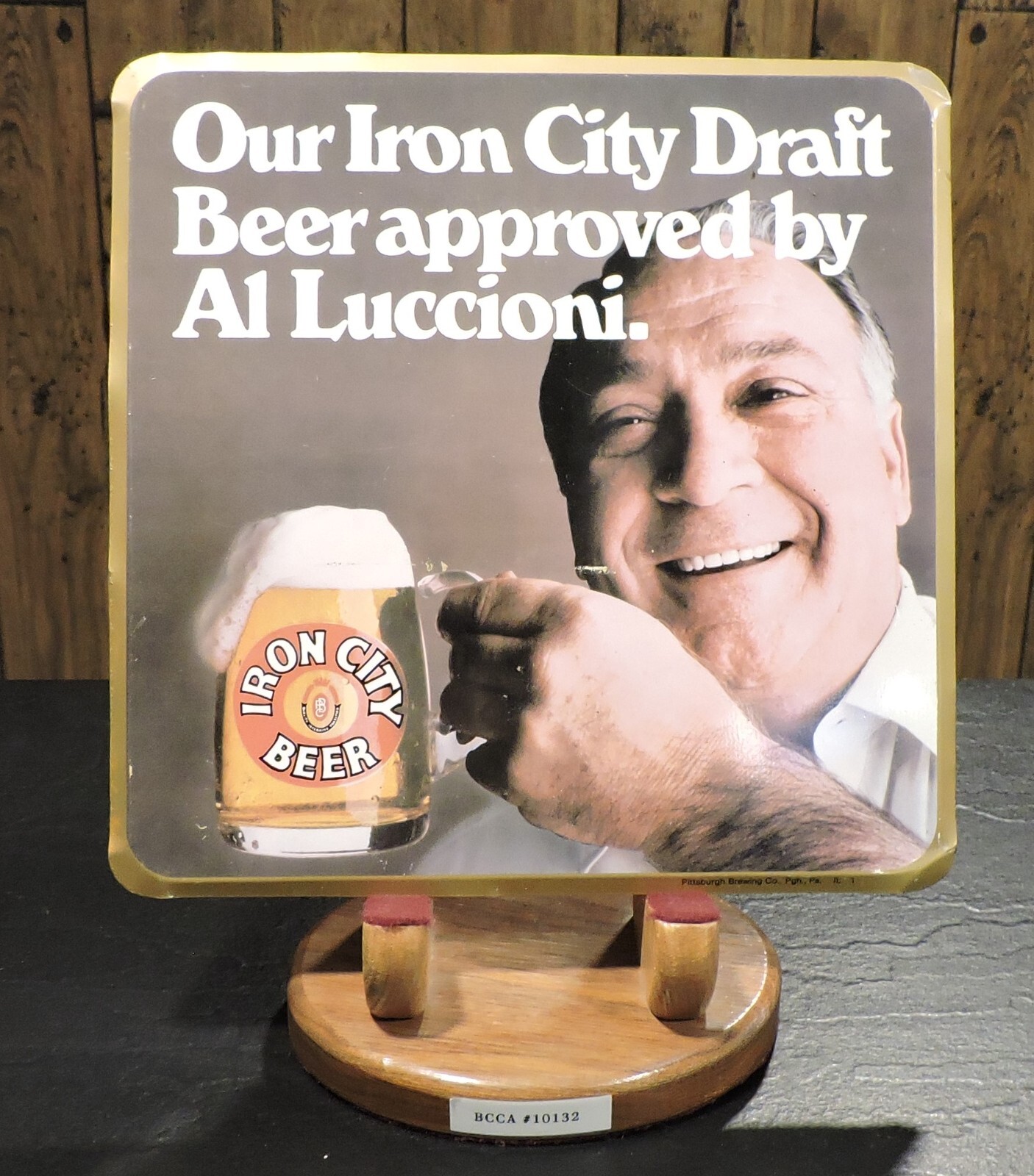 IRON CITY BEER, PITTSBURGH BREWING, PA.,APPROVED BY BIG AL LUCCIONI 10