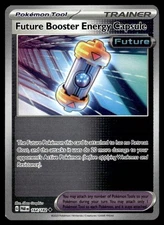 2023 Paradox Rift - Rev. Holo Pokemon Future Booster Energy Capsule 164 !