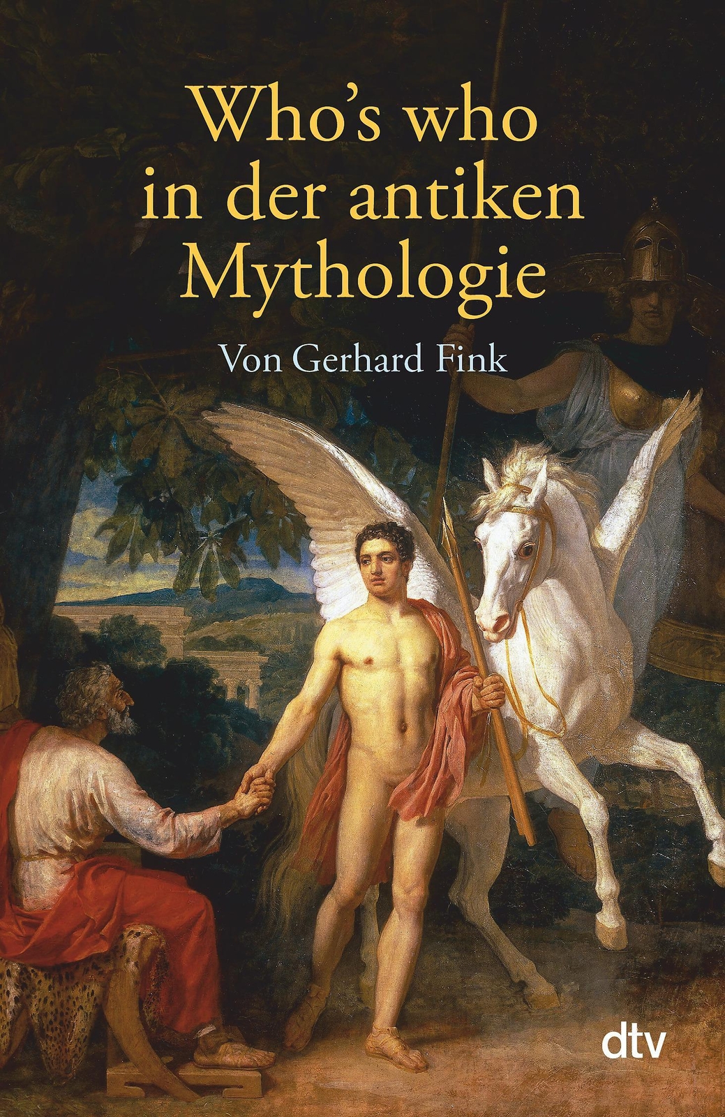 Thumbnail - Gerhard Fink / Who's Who In Der Antiken Mythologie / 9783423325349
