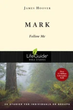 Mark: Follow Me (Lifeguide Bible Studies) - Paperback - VERY GOOD