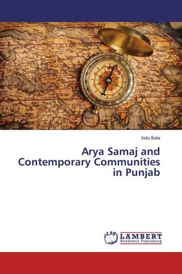 Indu Bala | Arya Samaj and Contemporary Communities in Punjab | Taschenbuch