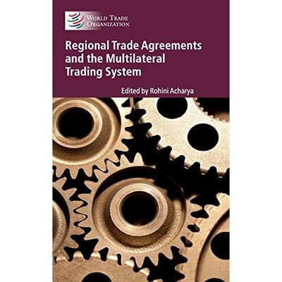 Regional Trade Agreements Multilateral Trading System Paperback 9781107161641