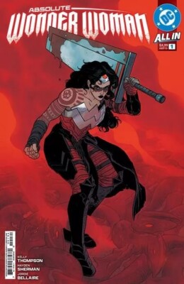 Absolute Wonder Woman Comic 1 Second Print Cover K Sherman Variant 2024 DC