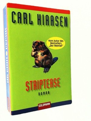 Striptease: Roman Carl, Hiaasen: