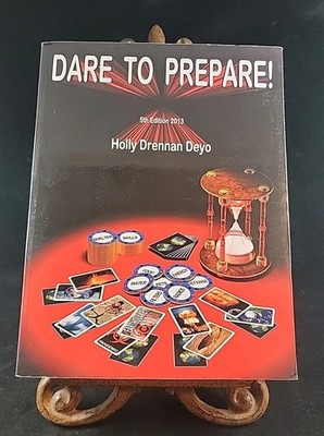 Dare to Prepare 5th Edition : 5th Edition by Holly Deyo (2013, Trade Paperback)