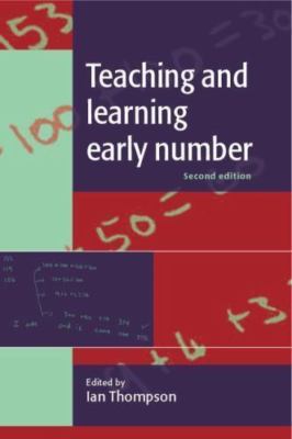 Teaching And Learning Early Number by Thompson, Ian