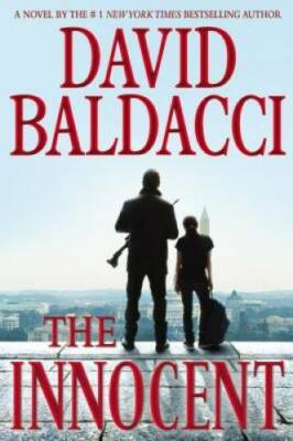 The Innocent (Will Robie Series) - Hardcover By Baldacci, David - VERY GOOD