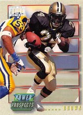 DEREK BROWN 1993 PRO SET POWER UPDATE PROSPECTS #13 RC SAINTS  (BOX 43) ID:13989