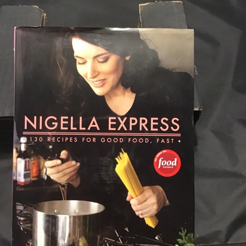 NIGELLA EXPRESS, Good Food Fast - Hardcover By Lawson, Nigella - GOOD