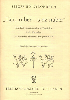 ''Tanz rüber - tanz nüber'', Siegfried Strohbach, europ. Tanzlieder, Probepartitur