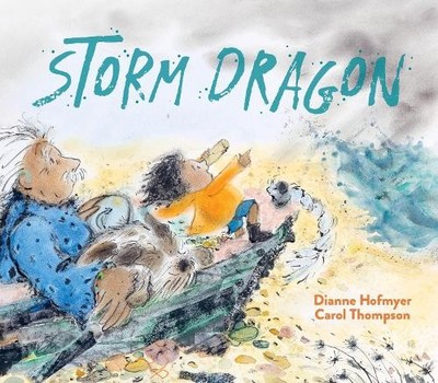 Dianne Hofmeyr Storm Dragon (Gebundene Ausgabe)