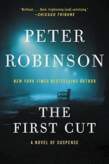 The First Cut: A Novel of Suspense von Peter Robinson | Buch | Zustand gut