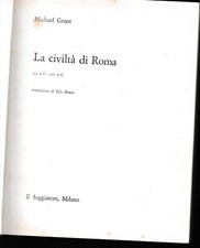 La civiltà di Roma 133 a. C. - 217 d. C.