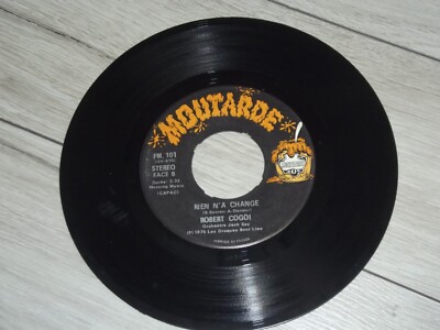 Robert Cogoi Rien N'a Change / Danse Avec Moi Vinyl 7'' 45 RPM