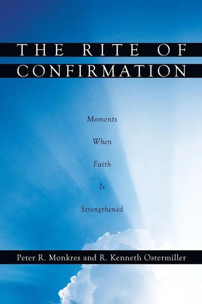 Peter R. Monkres (U. A.) | The Rite Of Confirmation | Taschenbuch | Englisch-image