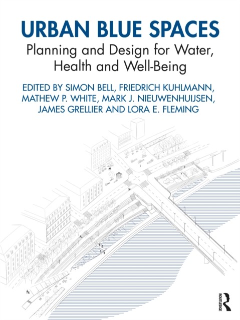 Urban Blue Spaces by Simon Bell PAPERBACK 9780367173180