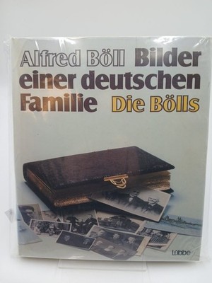 Bilder einer deutschen Familie. Die Bölls Alfred Böll: