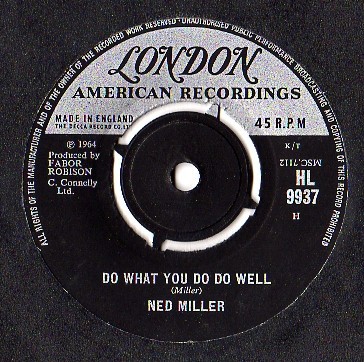 Ned Miller - Do What You Do Do Well, 7'', (Vinyl)