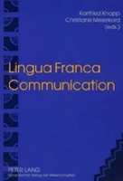 Lingua Franca Communication | Karlfried Knapp (U. A.) | Taschenbuch | Englisch