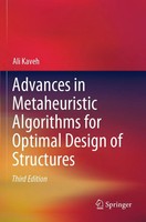 Ali Kaveh | Advances In Metaheuristic Algorithms For Optimal Design Of...