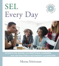 SEL Every Day: Integrating Social a..., Meena Srinivasa