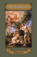 Friend Tazo | The Eden Code | Taschenbuch | Englisch (2023) | Xlibris US