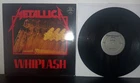 Metallica Whiplash 12" lp Rare Original 1st Pressing Megaforce kill em all