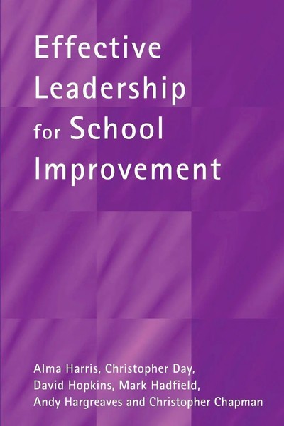 Alma Harris (U. A.) | Effective Leadership For School Improvement | Taschenbuch-image