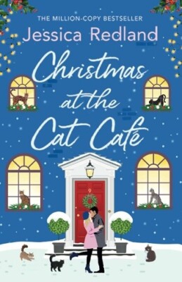Christmas at the Cat Cafe By Jessica Redland NEW Paperback (Fiction) Book 2023