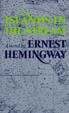Islands in the Stream by Ernest Hemingway (1976, Trade Paperback)