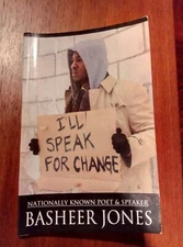 I'll Speak for Change by Basheer Jones (2012, Trade Paperback)