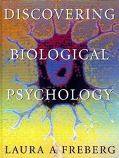 Discovering Biological Psychology Hardcover Laura A. Freberg
