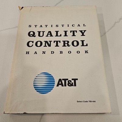 AT & T Statistical Quality Control Handbook 1985 11th Printing
