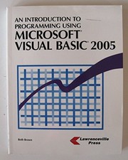 An Introduction to Programming Using Microsoft Visual Basic 2005