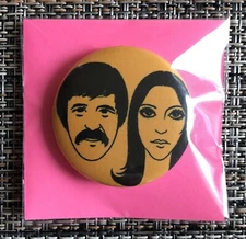SONNY & CHER SHOW - New/Retro BUTTON “I Got You Babe!” FAR OUT 1970’s Pin!!!