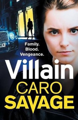 Villain: A heart-stopping addictive crime thriller that you won't be able to put