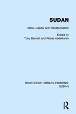 Sudan : State, Capital and Transformation, Hardcover by Barnett, Tony (EDT); ...