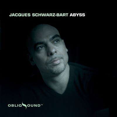 SCHWARZ-BART,JACQUES, Abyss, audioCD