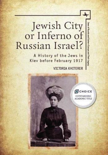 Thumbnail - Victoria Khiterer Jewish City Or Inferno Of Russian Israel?
