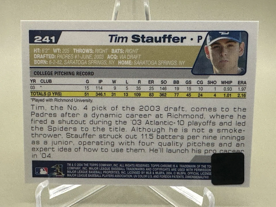 TIM STAUFFER 2004 Topps Chrome AUTOGRAPH ROOKIE #241 - NM/MT - Padres - Image 2 of 2