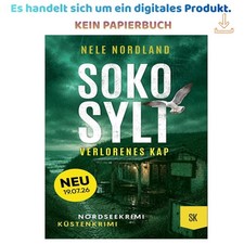 SOKO SYLT - Verlorenes Kap: Nordseekrimi K, Nele Nordland 2026