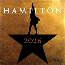 Hamilton 2026 Wall Calendar: An American Musical by Hamilton Uptown, LLC