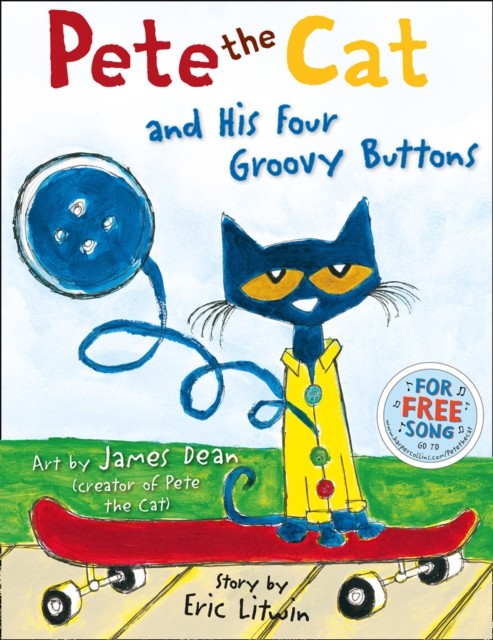 Pete the Cat and his Four Groovy Buttons by Eric Litwin, Jame... - 9780007553679 - Image 3