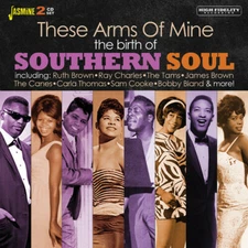 Various Artists - Birth Of Southern Soul: These Arms Of Mine / Various [New CD]