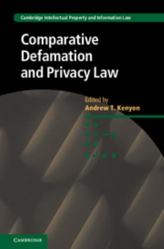 Comparative Defamation and Privacy Law Kenyon Hardback 9781107123649