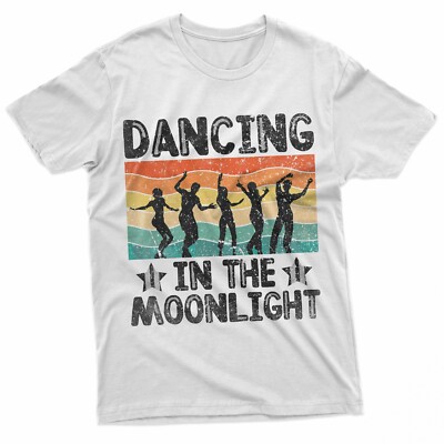 Dancing In The Moonlight Vintage 70 s Dancing Retro Dance T-Shirt