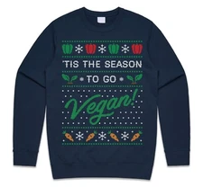 Tis The Season To Go Vegan Christmas Jumper Sweatshirt Funny Plant Power Gift