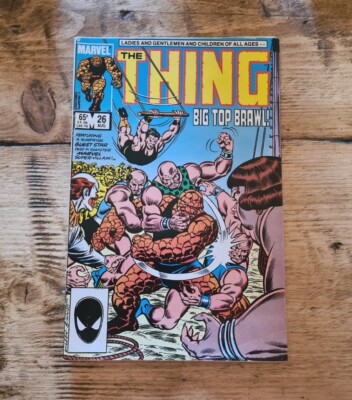 THE THING BIG TOP BRAWL! ISSUE #26 (1985) MARVEL COMIC