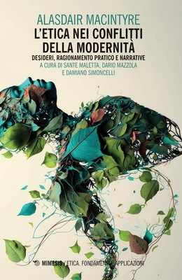 Sante Maletta Dario Mazzo L'etica nei conflitti della modernità: De (Paperback)